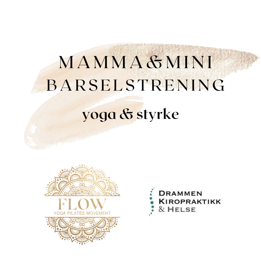 Mamma&mini barseltrening / Styrketrening / Yoga/ Kiropraktor Katrine Tanberg